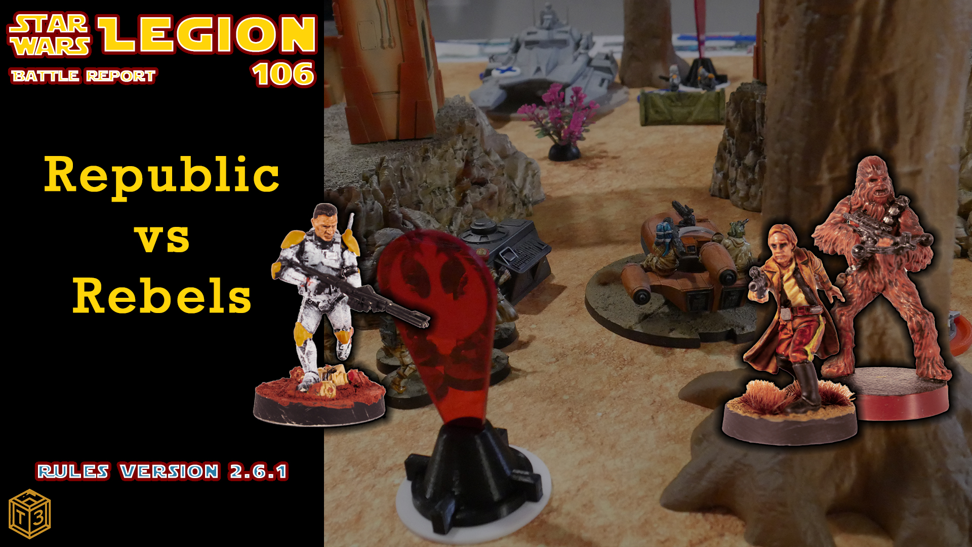 Star Wars Legion 106 – Republic vs Rebels