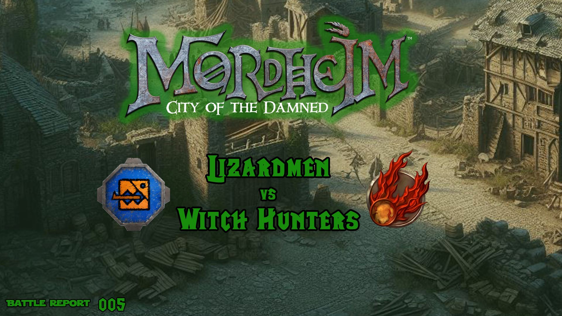 Mordheim 005 – Lizardmen vs Witch Hunters