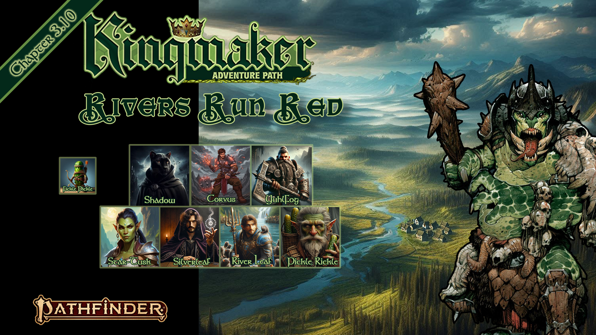 Kingmaker 3-10 (Pathfinder 2e)