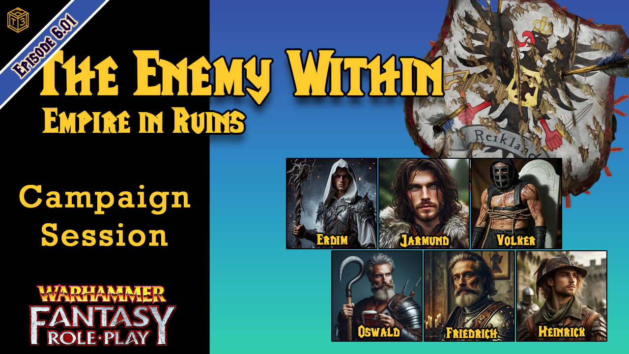 The Enemy Within (Warhammer FRP) – Empire in Ruins