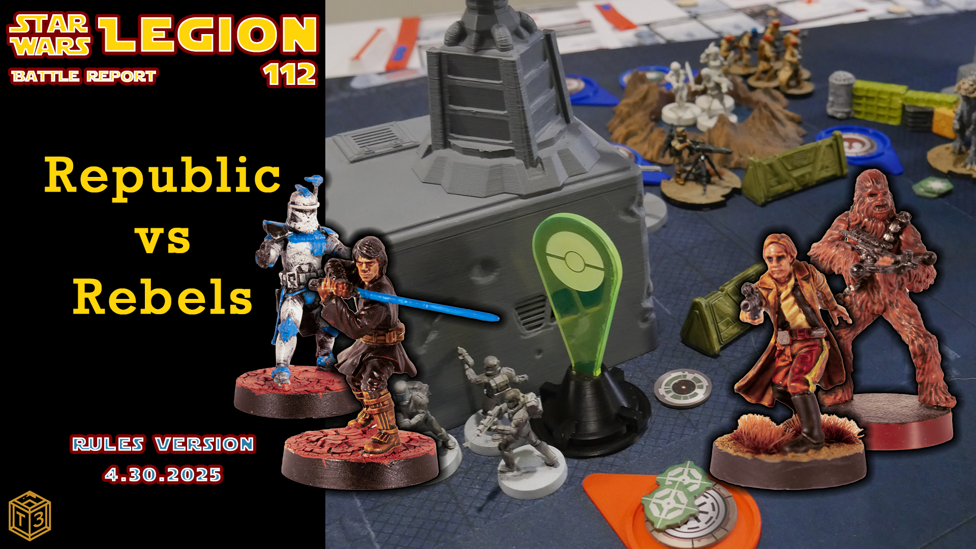 Star Wars Battle Report #112 – Republic vs Rebels